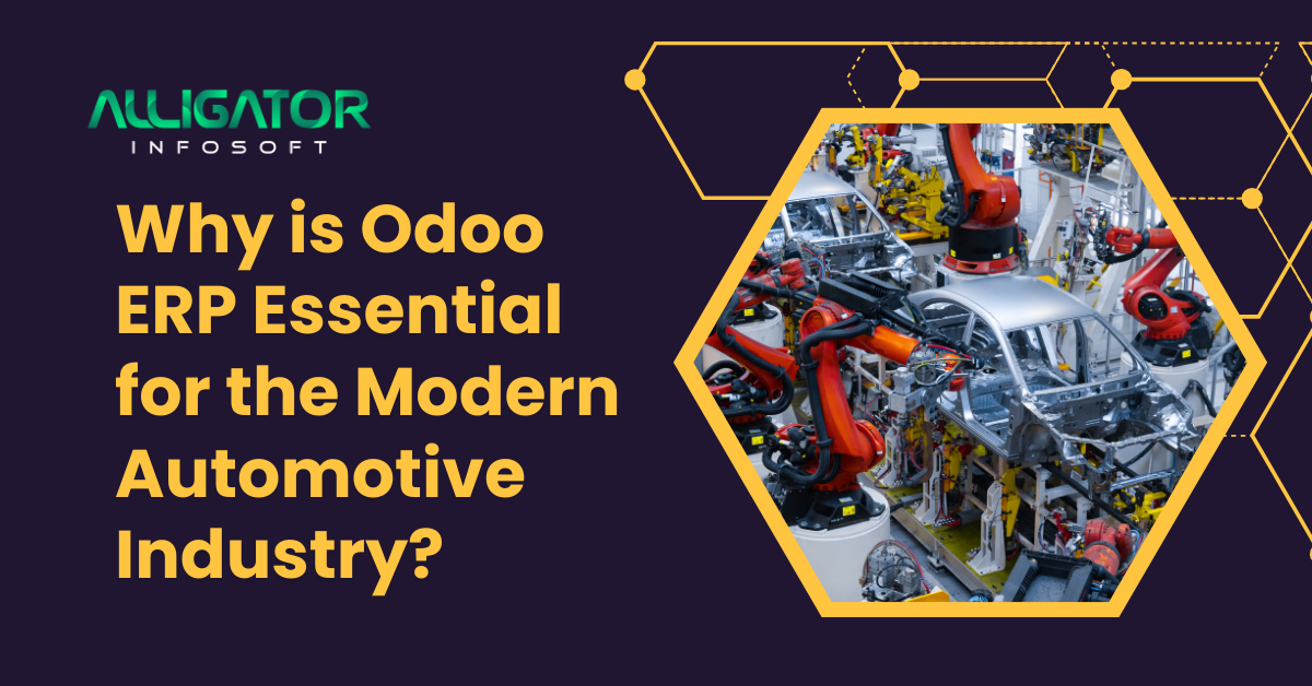 Why is Odoo ERP Essential for the Modern Automotive Industry