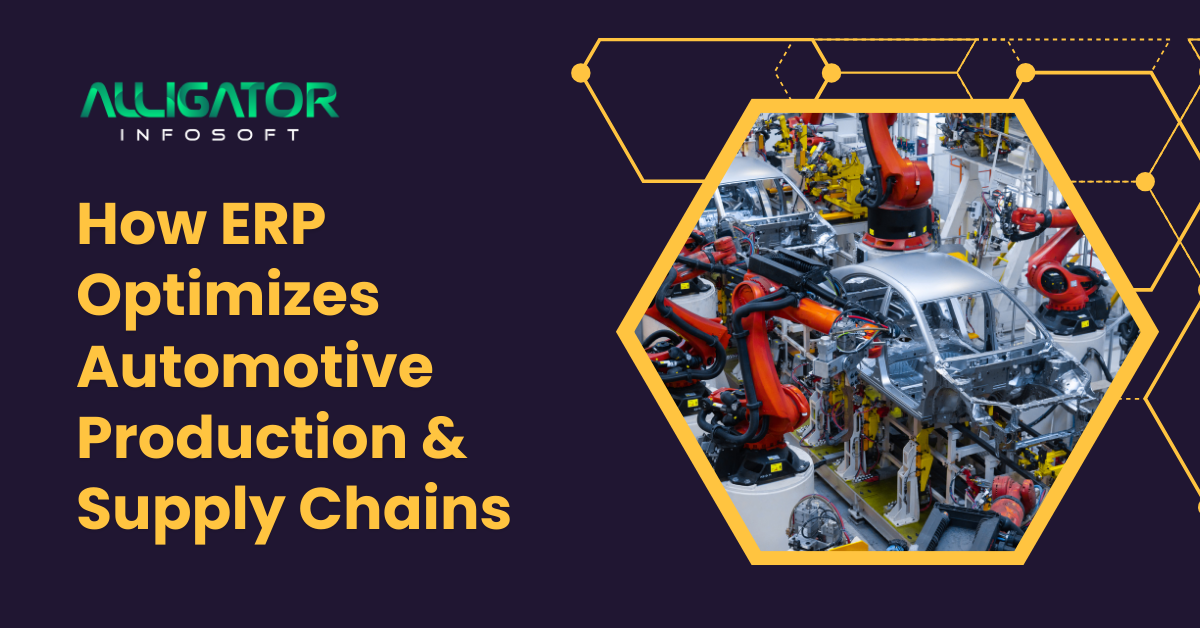 How ERP Optimizes Automotive Production & Supply Chains