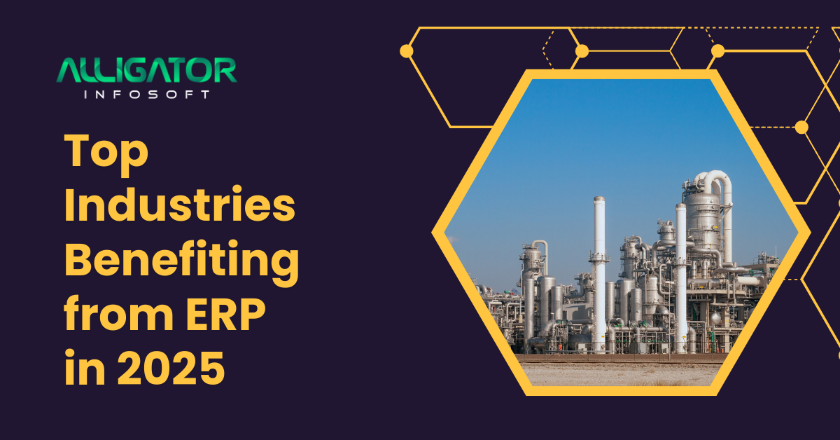 Top Industries Benefiting from ERP in 2025